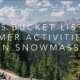 Top 5 Bucket List Summer Activities at Aspen Snowmass