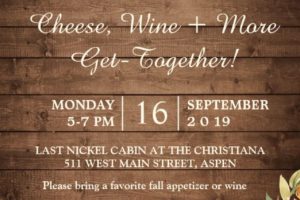 Cheese, Wine + More Get-Together