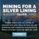 Mining for a Silver Lining
