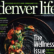 Denver Life – the last word with Jayne Gottlieb